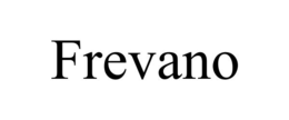 FREVANO
