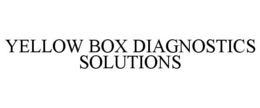 YELLOW BOX DIAGNOSTICS SOLUTIONS
