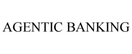 AGENTIC BANKING