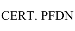 CERT. PFDN