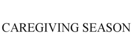 CAREGIVING SEASON