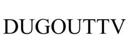 DUGOUTTV