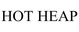 HOT HEAP