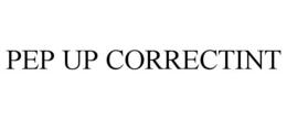 PEP UP CORRECTINT