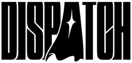 DISPATCH