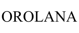 OROLANA