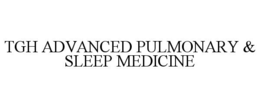 TGH ADVANCED PULMONARY & SLEEP MEDICINE