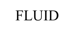 FLUID