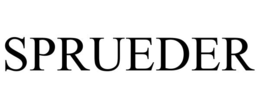 SPRUEDER