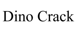 DINO CRACK