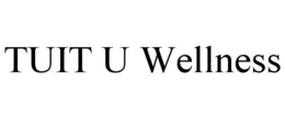 TUIT U WELLNESS