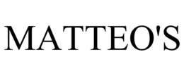 MATTEO'S