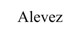 ALEVEZ