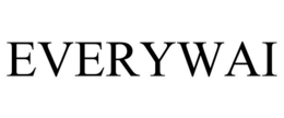 EVERYWAI