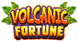 VOLCANIC FORTUNE