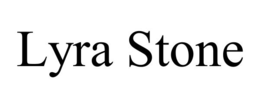 LYRA STONE