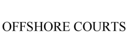 OFFSHORE COURTS