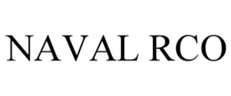 NAVAL RCO