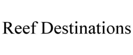 REEF DESTINATIONS