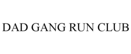 DAD GANG RUN CLUB