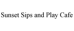 SUNSET SIPS AND PLAY CAFE