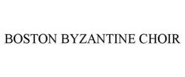 BOSTON BYZANTINE CHOIR