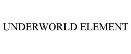 UNDERWORLD ELEMENT