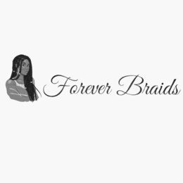 FOREVER BRAIDS