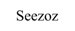 SEEZOZ