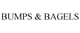 BUMPS & BAGELS