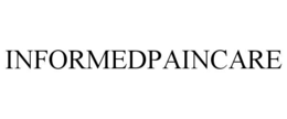 INFORMEDPAINCARE