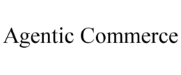 AGENTIC COMMERCE