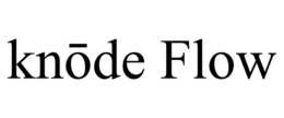 KNŌDE FLOW