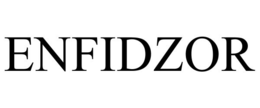 ENFIDZOR