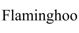 FLAMINGHOO