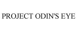 PROJECT ODIN'S EYE