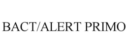 BACT/ALERT PRIMO