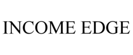 INCOME EDGE