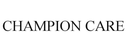 CHAMPION CARE