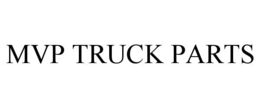 MVP TRUCK PARTS
