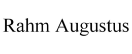 RAHM AUGUSTUS