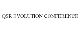 QSR EVOLUTION CONFERENCE