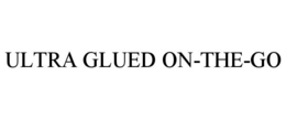 ULTRA GLUED ON-THE-GO