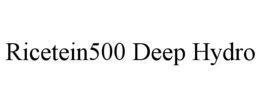 RICETEIN500 DEEP HYDRO