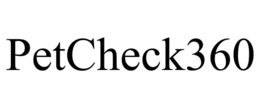 PETCHECK360