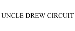 UNCLE DREW CIRCUIT