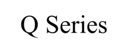 Q SERIES