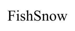 FISHSNOW