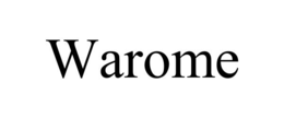 WAROME