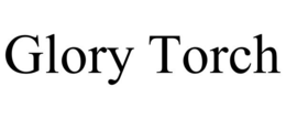 GLORY TORCH